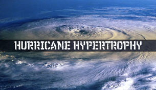 Hurricane Hypertrophy